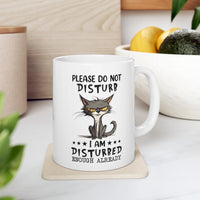 "Disturbed Kitty" Ceramic Coffee Mug - 11 oz