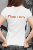 Official Vitamin C Mafia Ladies T-Shirts (Unisex Heavy Cotton)